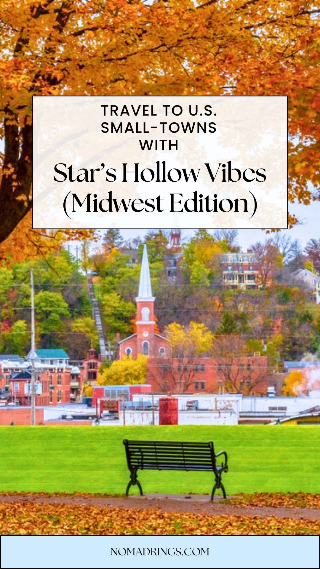 6 Midwest Small Towns That Feel Like a Real-Life Stars Hollow